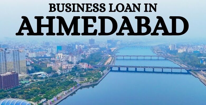 Business Loan in Ahmedabad