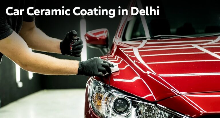 Ceramic Coating Delhi