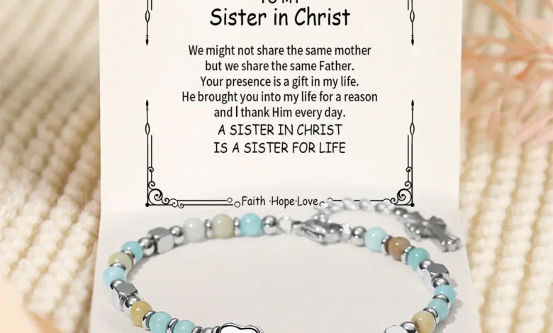 Bracelets for Sister​