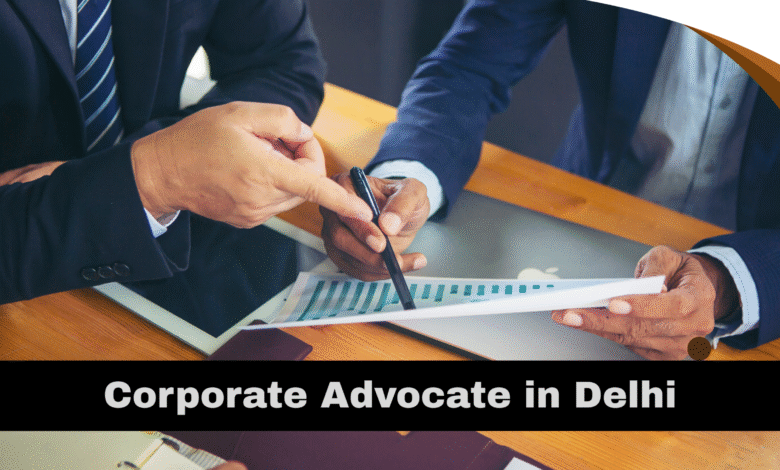 Best Corporate Lawyer in Delhi