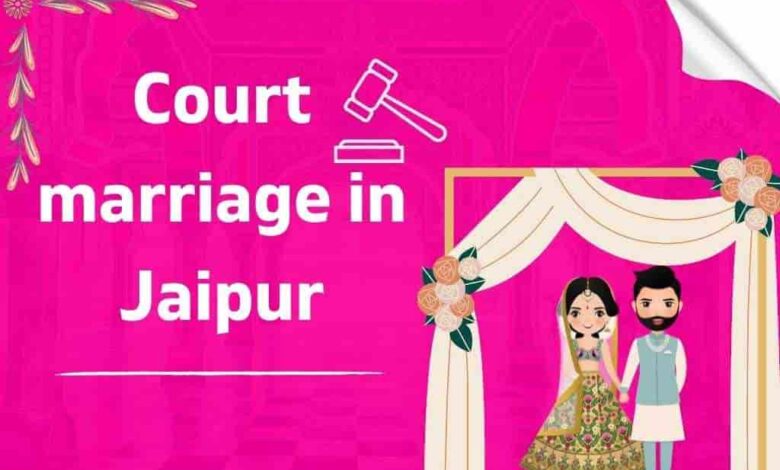 Court Marriage in Rajasthan