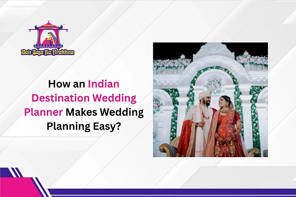 Destination Wedding Planners India