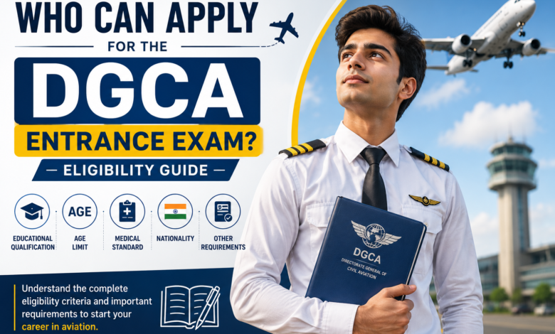 dgca entrance exam