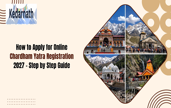 Chardham Yatra Registration 2027