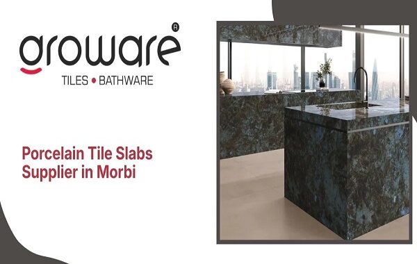 Porcelain Tile Slabs Supplier in Morbi