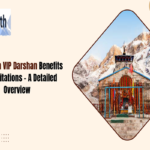 Kedarnath VIP Darshan: Essential Details for a Sacred Visit